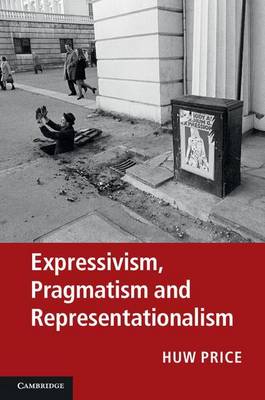 Book cover for Expressivism, Pragmatism and Representationalism