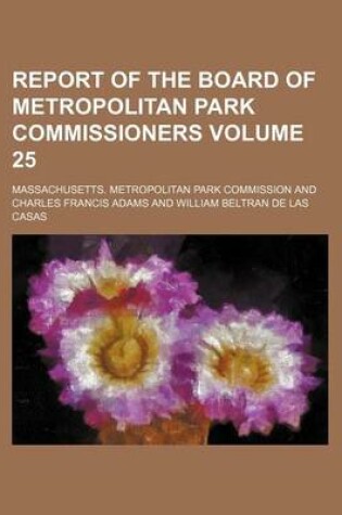 Cover of Report of the Board of Metropolitan Park Commissioners Volume 25