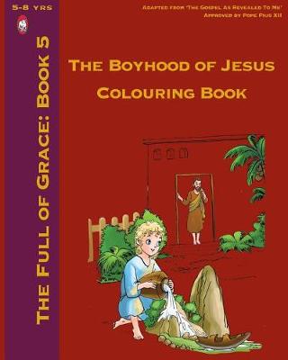 Book cover for The Boyhood of Jesus Colouring Book