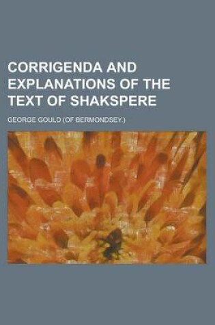 Cover of Corrigenda and Explanations of the Text of Shakspere