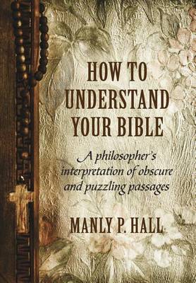 Book cover for How To Understand Your Bible