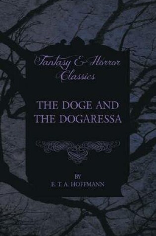 Cover of The Doge and the Dogaressa (Fantasy and Horror Classics)