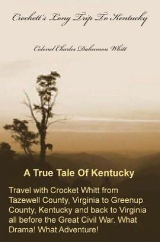 Cover of Crockett's Long Trip to Kentucky