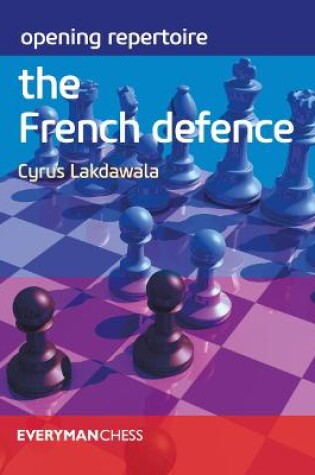 Cover of Opening Repertoire: The French Defence