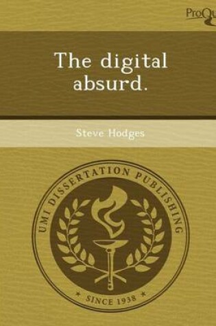 Cover of The Digital Absurd