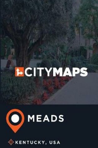 Cover of City Maps Meads Kentucky, USA