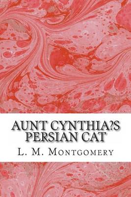 Book cover for Aunt Cynthia?s Persian Cat
