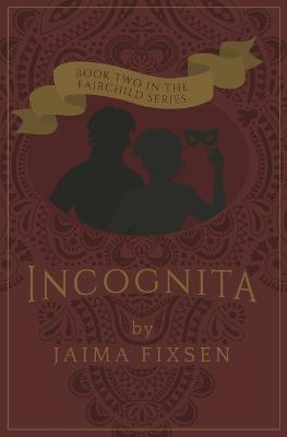 Book cover for Incognita
