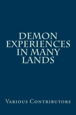 Cover of Demon Experiences in Many Lands