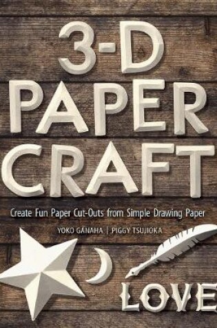 Cover of 3-D Paper Craft