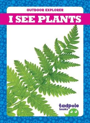 Book cover for I See Plants