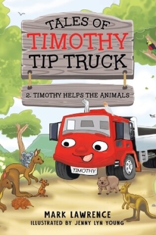 Cover of Timothy Helps the Animals
