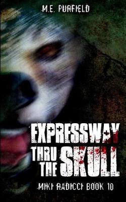 Book cover for Expressway Thru The Skull