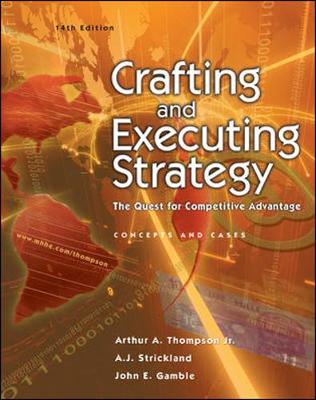 Book cover for Crafting and Executing Strategy:  The Quest for Competitive Advantage w/OLC/Premium Content Card