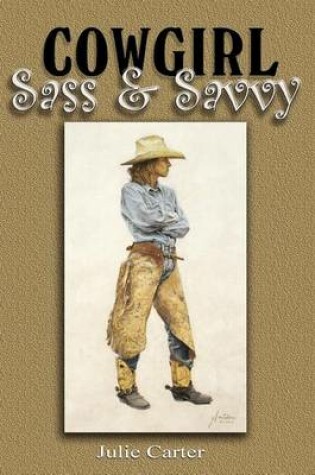 Cover of Cowgirl Sass & Savvy