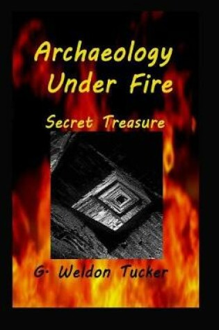Cover of Archaeology Under Fire