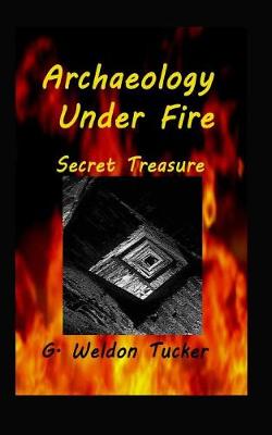 Book cover for Archaeology Under Fire