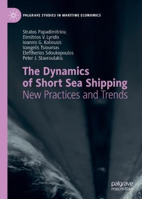 Cover of The Dynamics of Short Sea Shipping