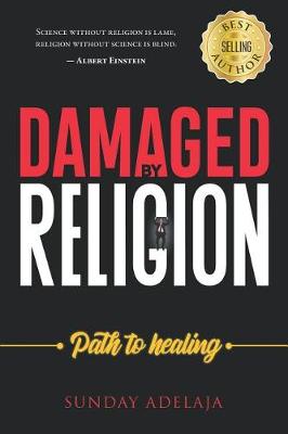 Book cover for Damaged by Religion, Path to Healing