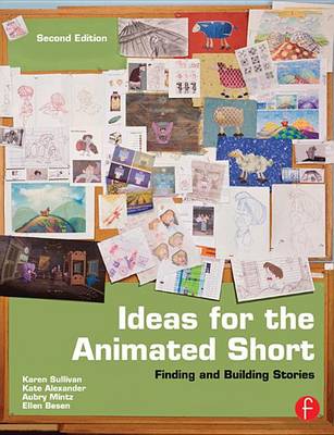 Book cover for Ideas for the Animated Short