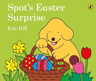 Book cover for Spot's Easter Surprise