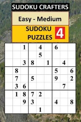 Cover of Easy - Medium SUDOKU PUZZLES 4