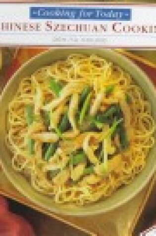 Cover of Chinese Szechuan Cooking