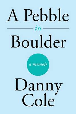 Book cover for A Pebble in Boulder