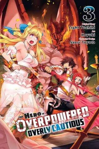 Cover of The Hero Is Overpowered But Overly Cautious, Vol. 3