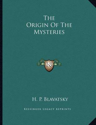 Book cover for The Origin of the Mysteries