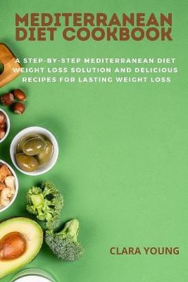 Book cover for Mediterranean Diet Cookbook