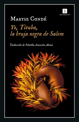Book cover for Yo, Tituba, La Bruja Negra de Salem
