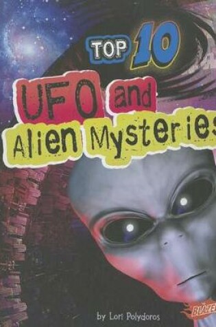 Cover of Top 10 UFO and Alien Mysteries