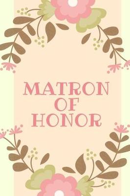 Book cover for Matron of Honor