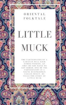 Book cover for Little Muck. Oriental folktale