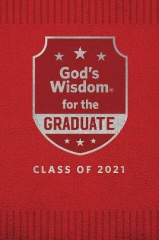Cover of God's Wisdom for the Graduate: Class of 2021 - Red