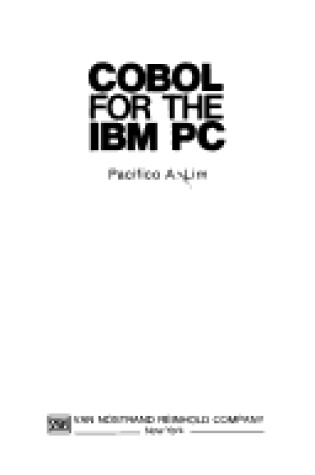 Cover of Cobol for the I. B. M. Personal Computer