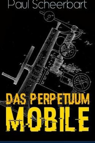 Cover of Das Perpetuum Mobile