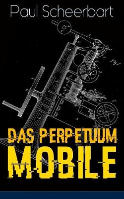 Book cover for Das Perpetuum Mobile