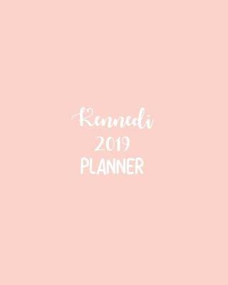 Book cover for Kennedi 2019 Planner