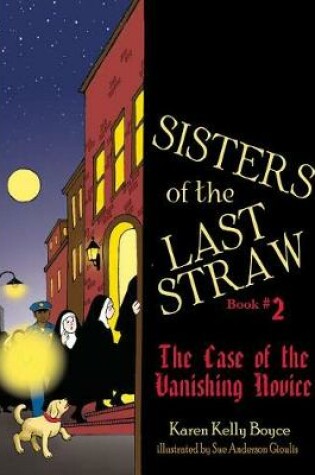 Cover of Sisters of the Last Straw, Book 2