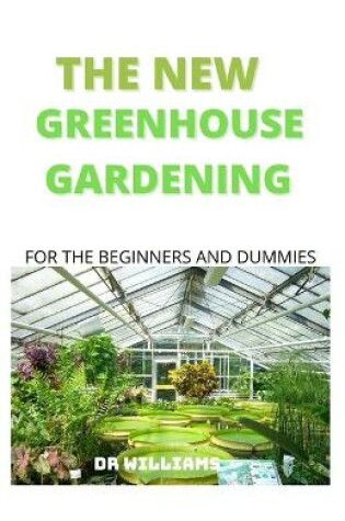 Cover of The New Green House Gardening