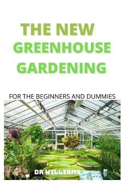 Book cover for The New Green House Gardening