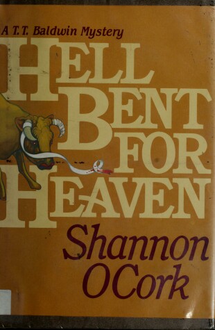 Book cover for Hell Bent for Heaven