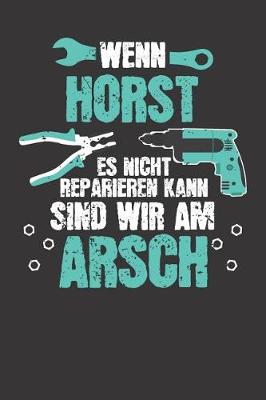 Book cover for Wenn HORST es nicht reparieren kann