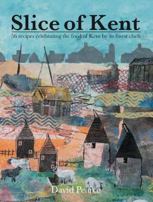 Book cover for Slice of Kent Cookbook