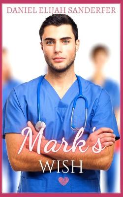 Book cover for Mark's Wish