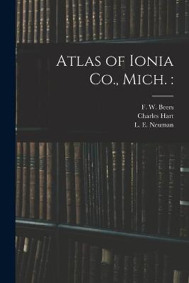 Book cover for Atlas of Ionia Co., Mich.