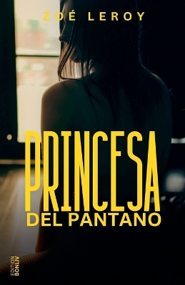 Cover of Princesa del pantano