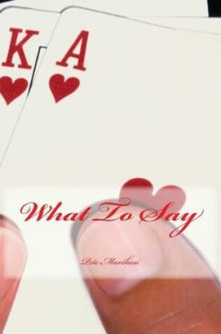 Cover of What To Say